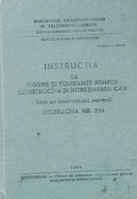 Instructia de norme si tolerante pentru constructia si intretinerea caii foto