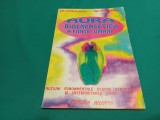 AURA BIOENERGETICĂ A FIINȚEI UMANE *CAMELIA ROȘU / 1996 * 31