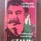 Leonard Hendling - Destainuirile amantei lui Stalin