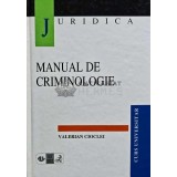 Manual de criminologie - 1998 - Valerian Cioclei (AF180)