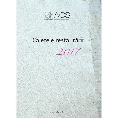 Caietele restaurării 2017 foto