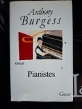 Pianistes- Anthony Burgess