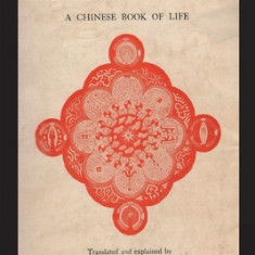 The Secret of the Golden Flower: A Chinese Book of Life