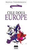 Cele două Europe