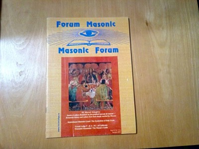 FORUM MASONIC - Anul II, Nr.3 (I), Ianuarie 6001, 31 p.; lb. romana si engleza foto