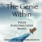 The Genie Within: Your Subconscious Mind