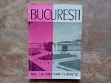 BUCURESTI - Mic Indreptar Turistic , 1963, + harta
