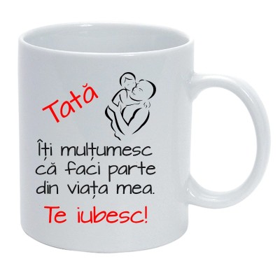 Cana alba personalizata ,, Tata te iubesc&amp;#039;&amp;#039;, INOVATIX&amp;reg;. 330ml foto