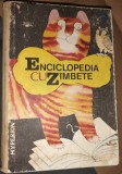 ENCICLOPEDIA CU ZAMBETE Constantin Dragomir