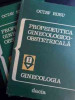 Propedeutica Ginecologico-obstetricala Vol I-ii - Octav Rusu ,546846, Dacia