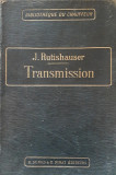 Transmission - J. Rutishauser, 1917 (mecanica auto)