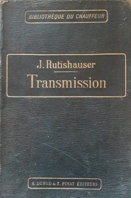 Transmission - J. Rutishauser, 1917 (mecanica auto) foto