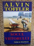 SOCUL VIITORULUI- ALVIN TOFFLER