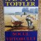 SOCUL VIITORULUI- ALVIN TOFFLER