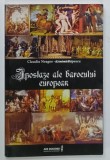 IPOSTAZE ALE BAROCULUI EUROPEAN de CLAUDIU NEAGOEsi CORNEL POPESCU , 2010