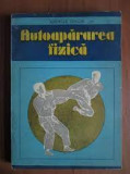 Autoapararea Fizica - Iordache Enache