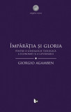 Imparatia si gloria | Giorgio Agamben, Tact