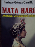 Enrique Gomez Carrillo - Mata Hari (2014)