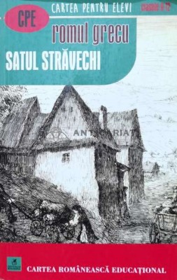 SATUL STRAVECHI - Romul Grecu (U110) foto