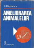 Ameliorarea animalelor - Condrea Draganescu