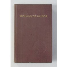 DICTIONAR DE MUZICA- IOSIV SAVA SI LUMINITA VARTOLOMEI, BUC. 1979