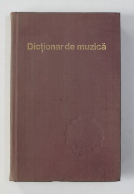 DICTIONAR DE MUZICA- IOSIV SAVA SI LUMINITA VARTOLOMEI, BUC. 1979 foto