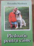 PLEDOARIE PENTRU CAINI-RUXANDRA NICOLESCU-219833