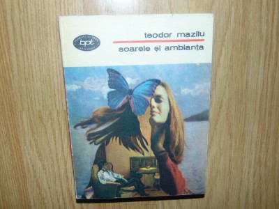 Soarele si ambianta -Teodor Mazilu -Bpt nr:1149 foto