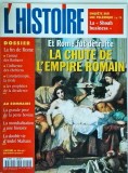 L'Histoire, 254 / mai 2001. Et Rome fut detruite. La chute de l'empire romain
