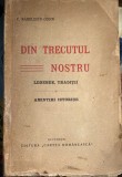 LEGENDE ,TRADITII si AMINTIRI ISTORICE DIN TRECUTUL NOSTRU/ ,,CARTEA ROMANEASCA"1923/SCOTCH PE COTOR, INTERIOR IN STARE BUNA,204 PAGINI