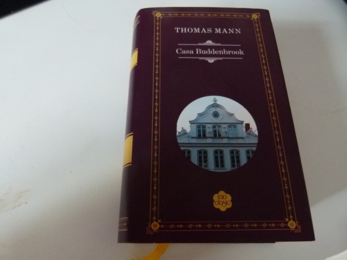 Casa Buddenbrook - Thomas Mann
