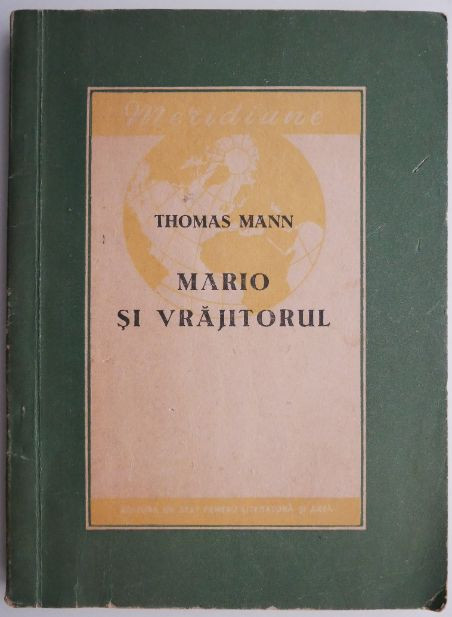 Mario si vrajitorul &ndash; Thomas Mann