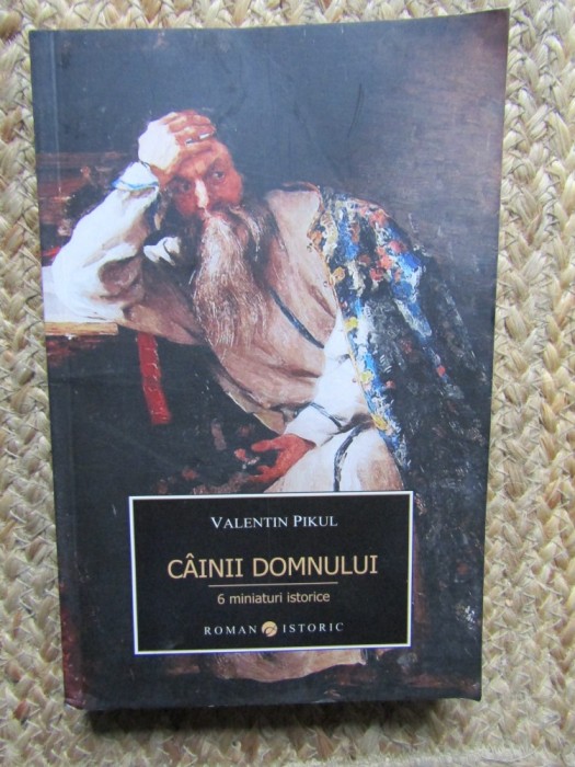 CAINII DOMNULUI-VALENTIN PIKUL