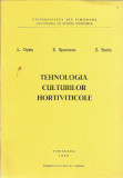 Tehnologia culturilor hortiviticole - L. Opris, E. Sperneac, Z. Suciu