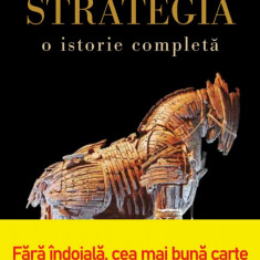 Strategia. O istorie completa