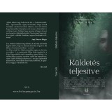 K&uuml;ldet&eacute;s teljes&iacute;tve - Semmi se sz&aacute;m&iacute;t l&aacute;ny - Tina Colt