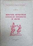 INDREPTARUL INSTRUCTIUNILOR CERCURILOR COREGRAFICE DE AMATORI-G. BACIU