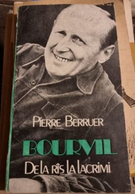 Pierre Berruer - Bourvil de la Ras la Lacrimi foto