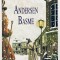 Basme, Hans Christian Andersen, Editura Elis Pol, 1994, format foarte mare, povesti pentru copii.