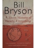 Bill Bryson - A short history of nearly everything (Editia: 2004)