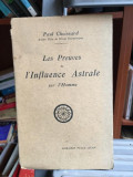 Paul Choisnard - Les Preuves de l&#039;Influence Astrale sur l&#039;Homme