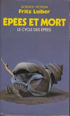 Fritz Leiber - Epees et mort foto
