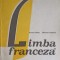 LIMBA FRANCEZA, MANUAL PENTRU CLASA A X-A-AURORA BOTEZ, MARIANA PERISANU-247847