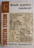 Balade populare romanesti de Iordan Datcu - Carte Beletristica