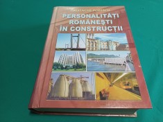 PERSONALITĂȚI ROM&Acirc;NEȘTI &Icirc;N CONSTRUCȚII * HRISTACHE POPESCU / 2008 * 2 4 2