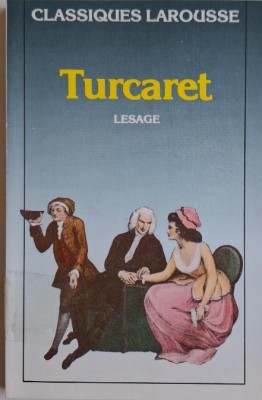 Turcaret &amp;ndash; Lesage (editie in limba franceza) foto