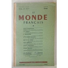 LE MONDE FRANCAIS , No. 9 , JUIN 1946 , COTOR REFACUT