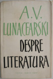 Despre literatura &ndash; A. V. Lunacearski