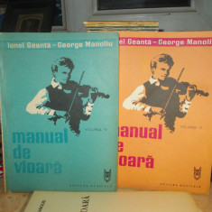 IONEL GEANTA-GEORGE MANOLIU - MANUAL DE VIOARA ( VOL. 3 + VOL. 4 + ANEXE ) ,1983
