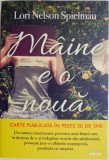 Maine e o noua zi - Lori Nelson Spielman - Roman Beletristica